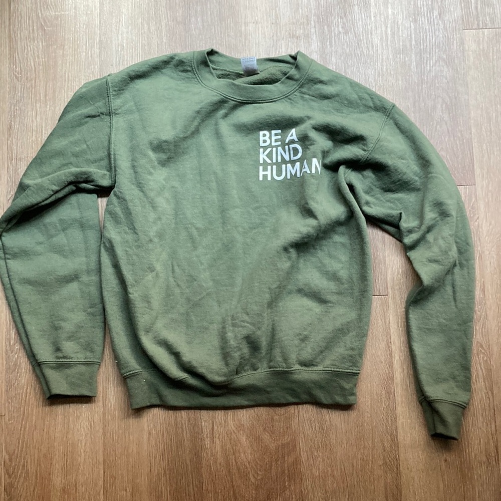 Be a kind human sweatshirt